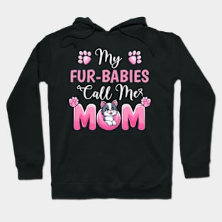 My Fur-Babies Call Me Mom Dog Lover Mother day Hoodie